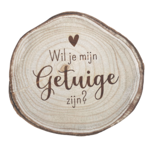 boomschijf middel wil jij mijn getuige zijn?